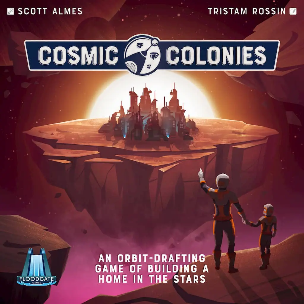Cosmic Colonies