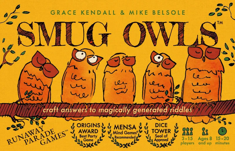 Smug Owls the board game was published by Runaway Parade Games and the board game manufacturer was Boda Games Manufacturing.